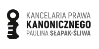 Kancelaria Prawa Kanonicznego Paulina Słapak-Śliwa 